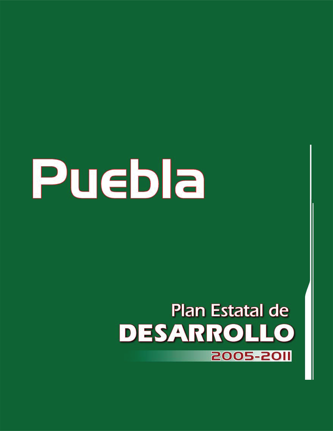 Portada del Plan Estatal de Desarrollo 2005-2011
