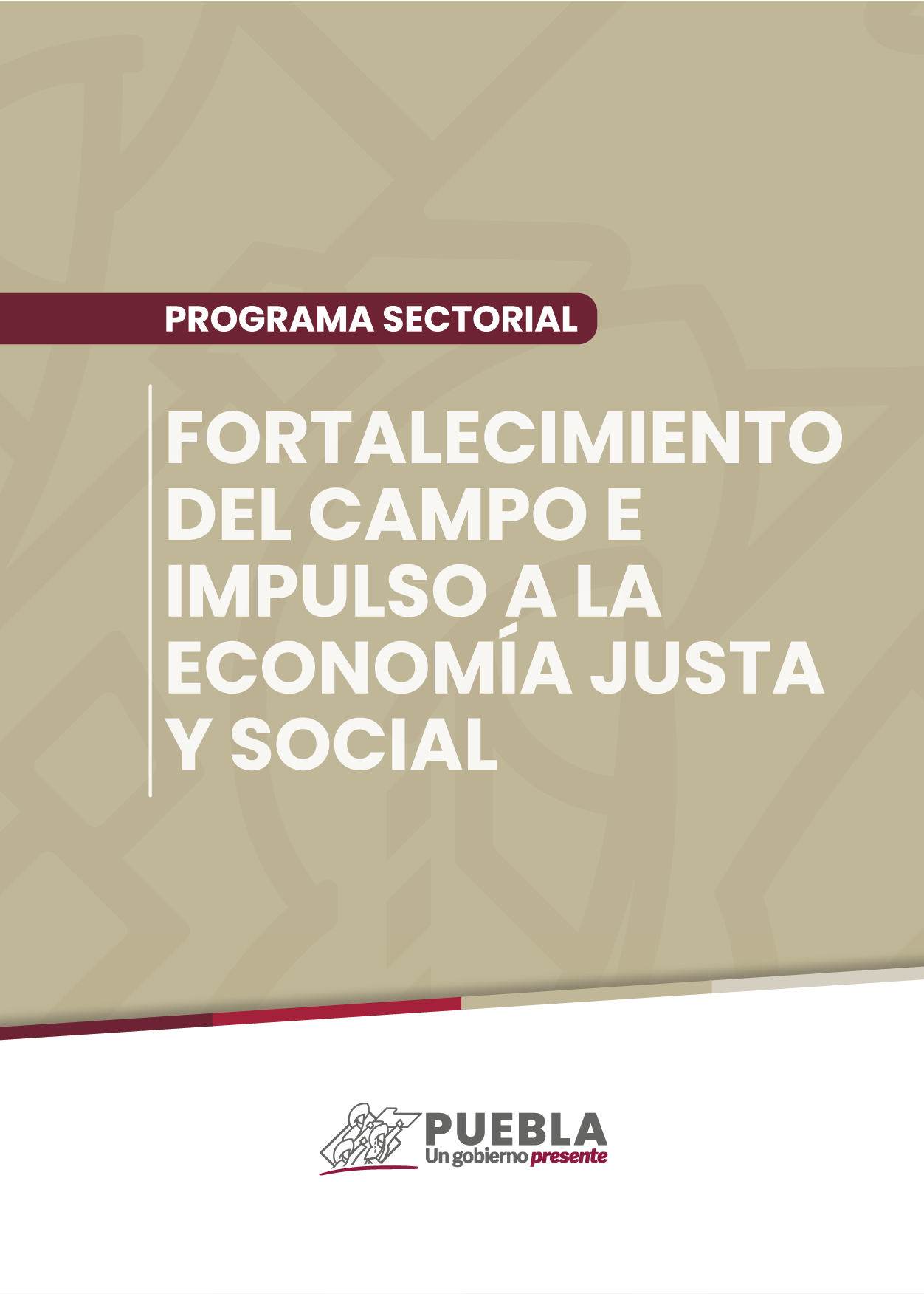 Portada del Programa Sectorial Fortalecimiento del Campo e Impulso a la Economía Justa y Social