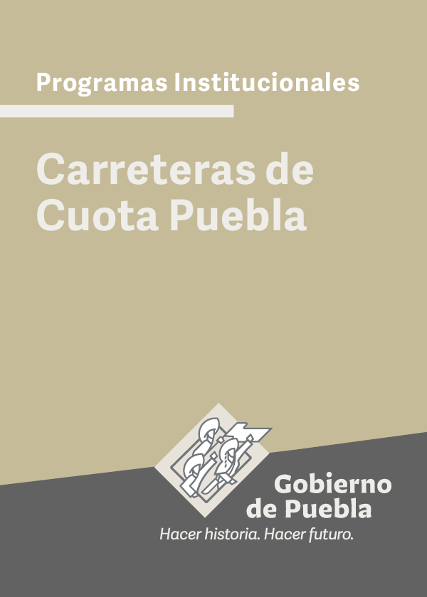 Programa Institucional Carreteras de Cuota Puebla
