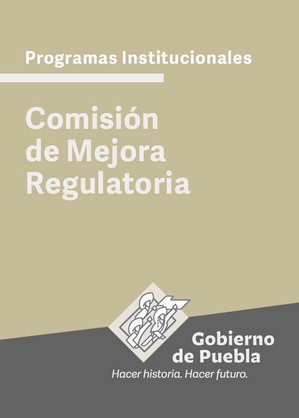 Programa Institucional Comisión de Mejora Regulatoria del Estado de Puebla
