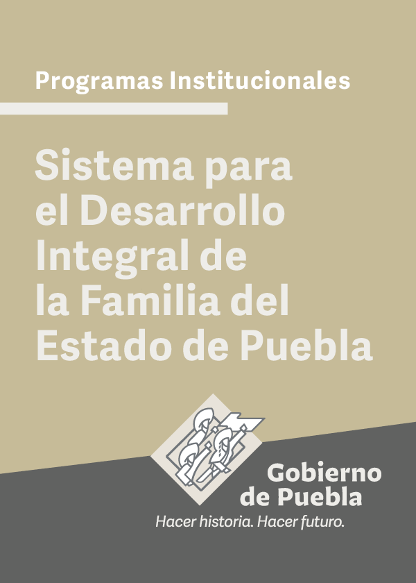 Programa Institucional Sistema para el Desarrollo Integral de la Familia del Estado de Puebla