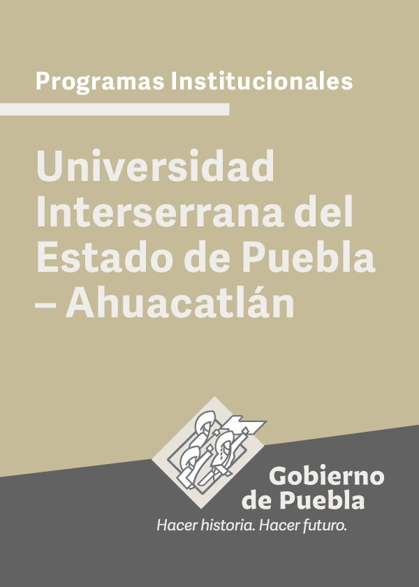 Programa Institucional Universidad Interserrana del Estado de Puebla-Ahuacatlán